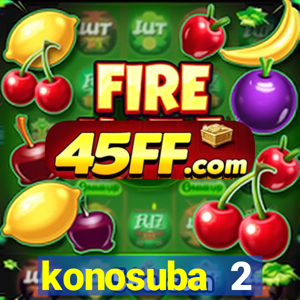 konosuba 2 temporada dublado animes online games